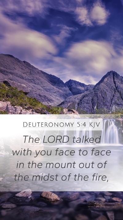 Deuteronomy 5:4 Explained