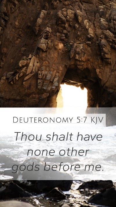 Deuteronomy 5:7 Explained