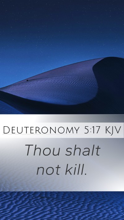 Deuteronomy 5:17 Explained