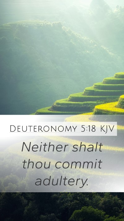 Deuteronomy 5:18 Explained