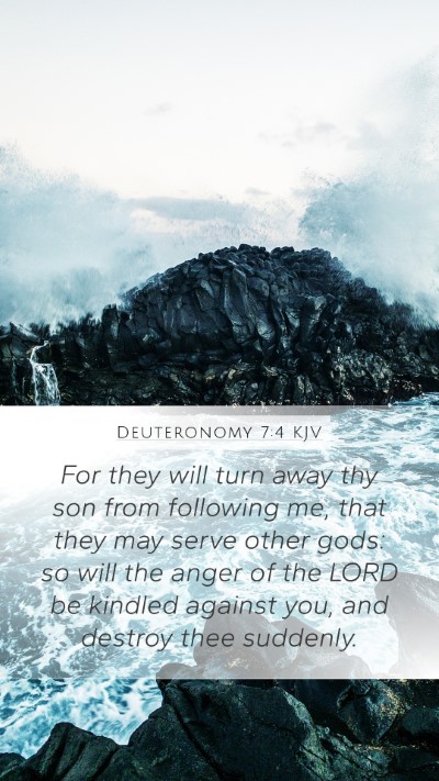 Deuteronomy 7:4 Explained