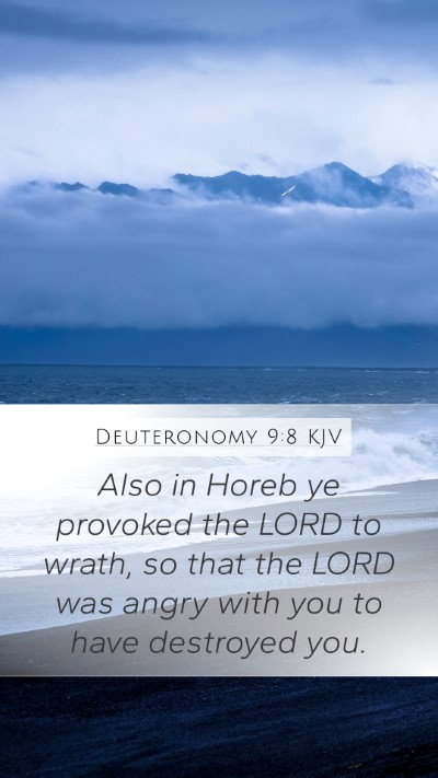 Deuteronomy 9:8 Explained