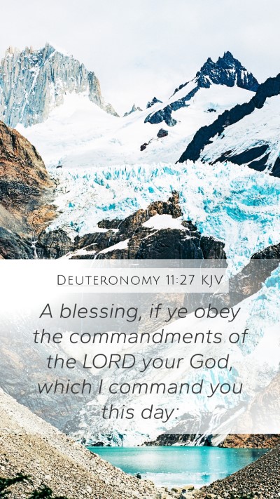 Deuteronomy 11:27 Explained