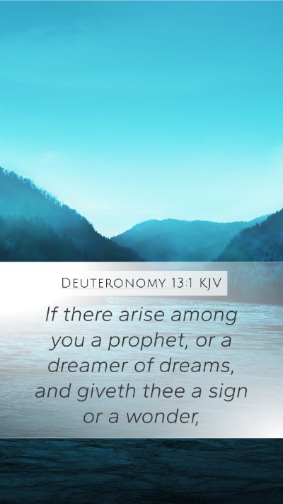 Deuteronomy 13:1 Explained