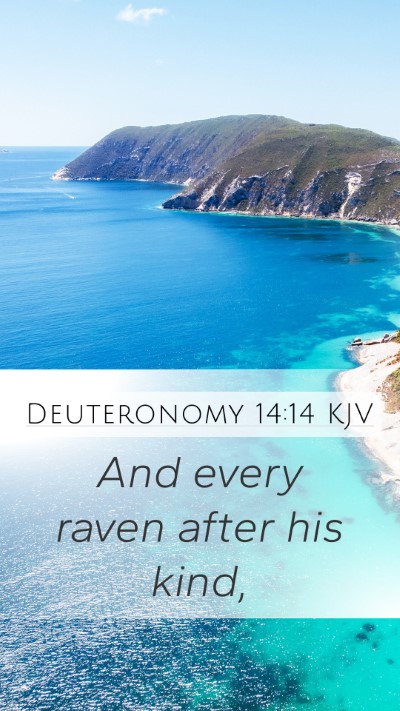 Deuteronomy 14:14 Explained