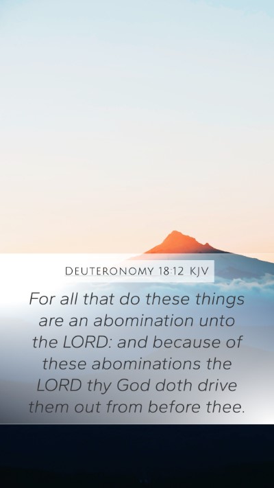 Deuteronomy 18:12 Explained