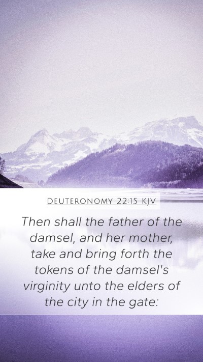 Deuteronomy 22:15 Explained