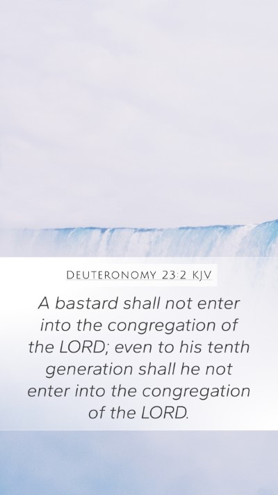 Deuteronomy 23:2 Explained