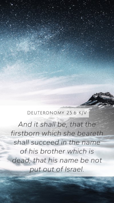 Deuteronomy 25:6 Explained