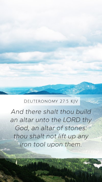 Deuteronomy 27:5 Explained