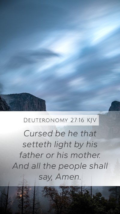 Deuteronomy 27:16 Explained