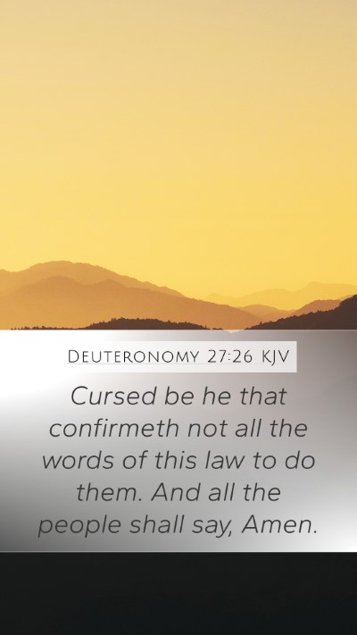 Deuteronomy 27:26 Explained