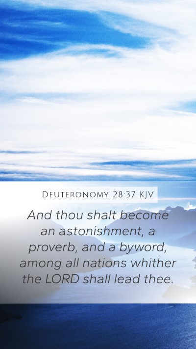 Deuteronomy 28:37 Explained