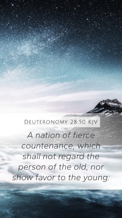 Deuteronomy 28:50 Explained