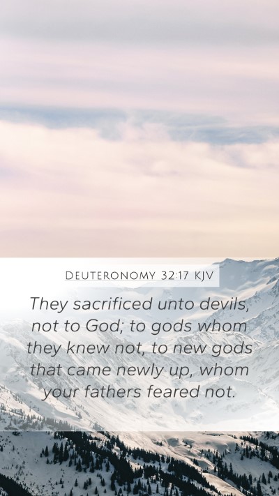 Deuteronomy 32:17 Explained