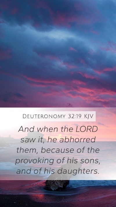 Deuteronomy 32:19 Explained