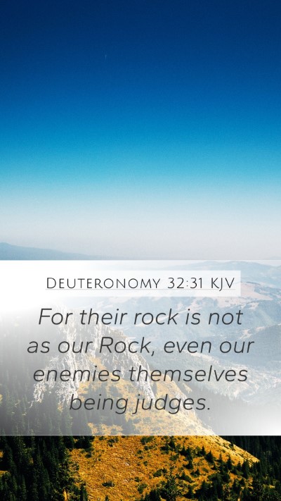 Deuteronomy 32:31 Explained