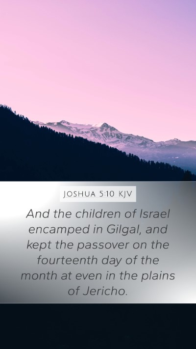 Joshua 5:10 Explained