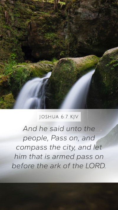 Joshua 6:7 Explained