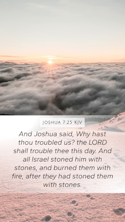 Joshua 7:25 Explained