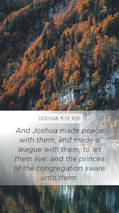 Joshua 9:15 Explained