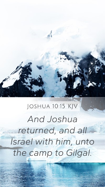 Joshua 10:15 Explained