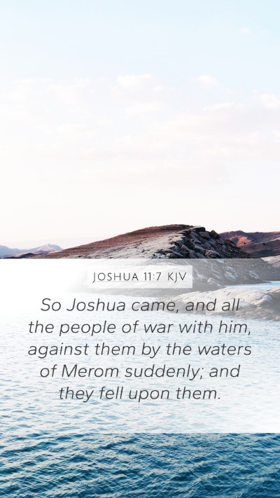 Joshua 11:7 Explained