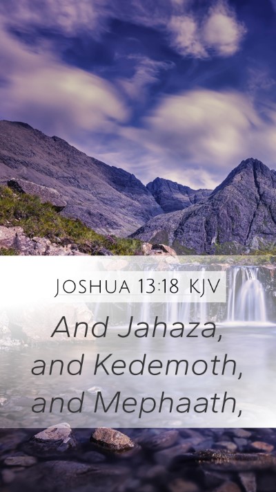 Joshua 13:18 Explained