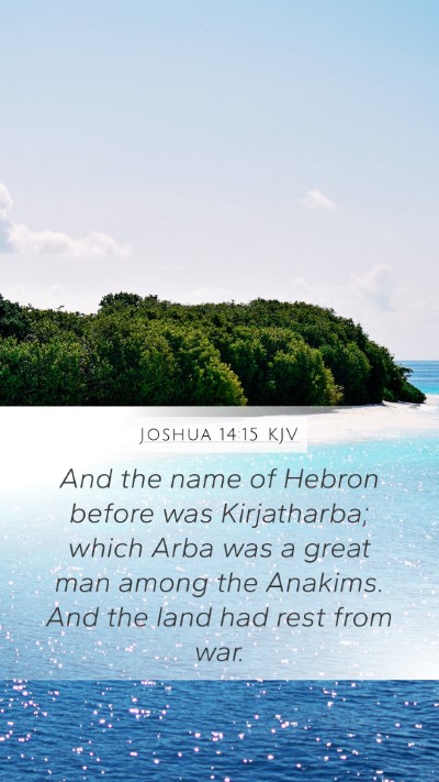 Joshua 14:15 Explained