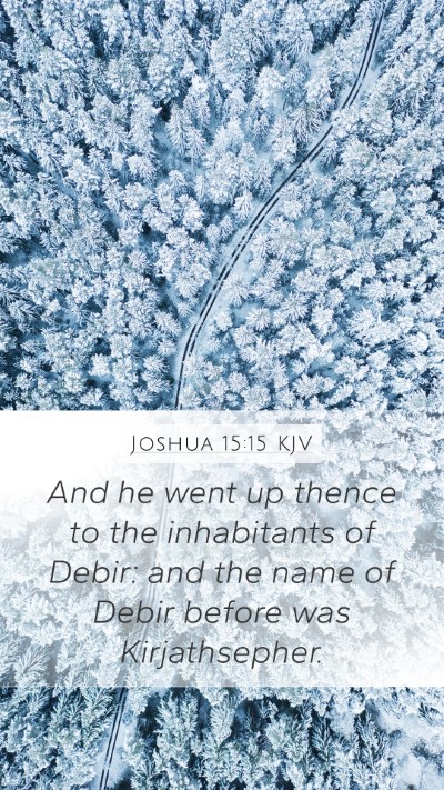 Joshua 15:15 Explained