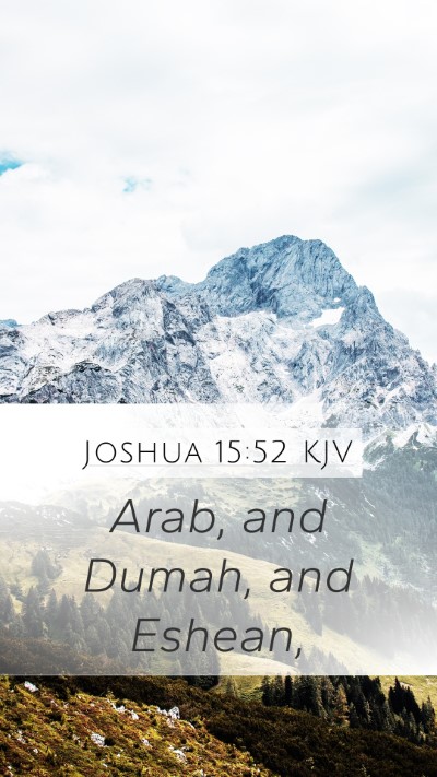 Joshua 15:52 Explained