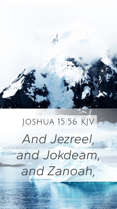 Joshua 15:56 Explained