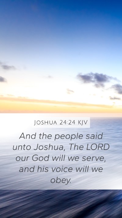 Joshua 24:24 Explained