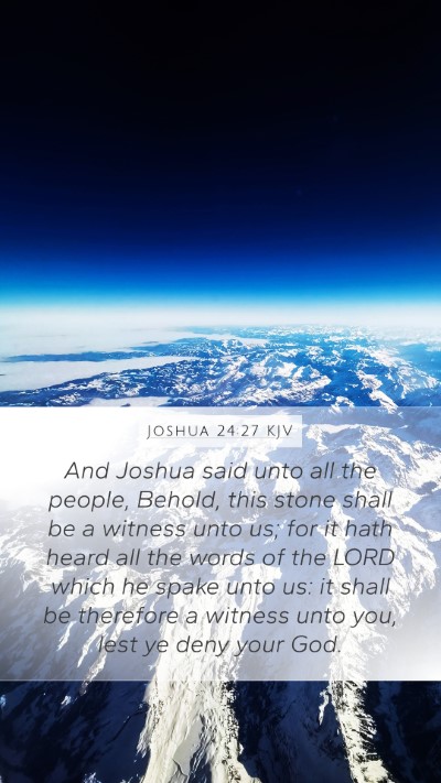 Joshua 24:27 Explained