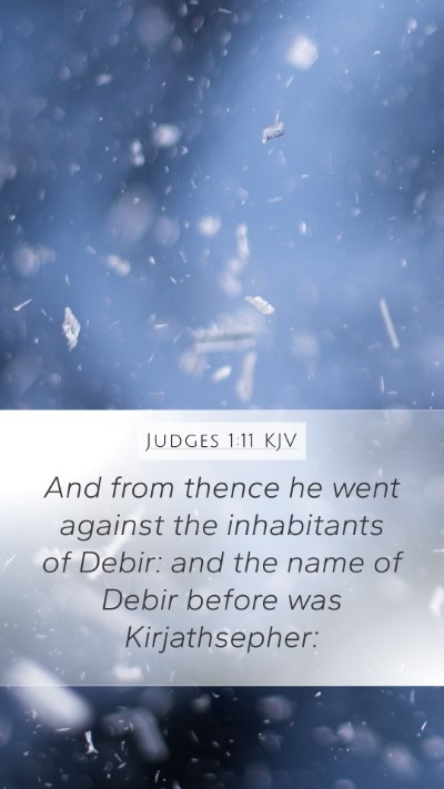 Judges 1:11 Explained