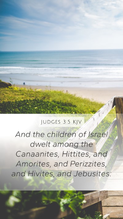 Judges 3:5 Explained