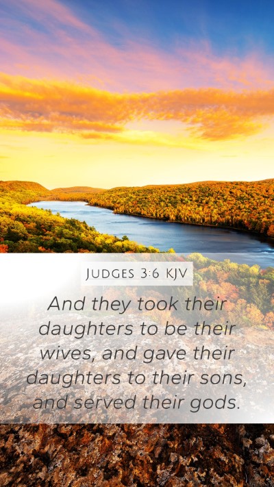 Judges 3:6 Explained