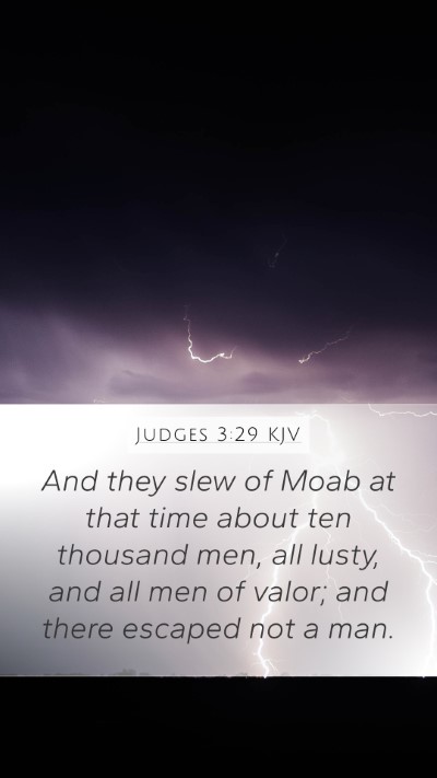 Judges 3:29 Explained