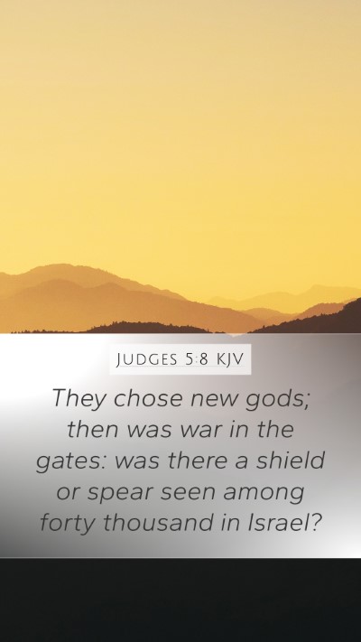 Judges 5:8 Explained