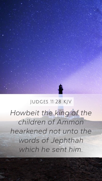 Judges 11:28 Explained