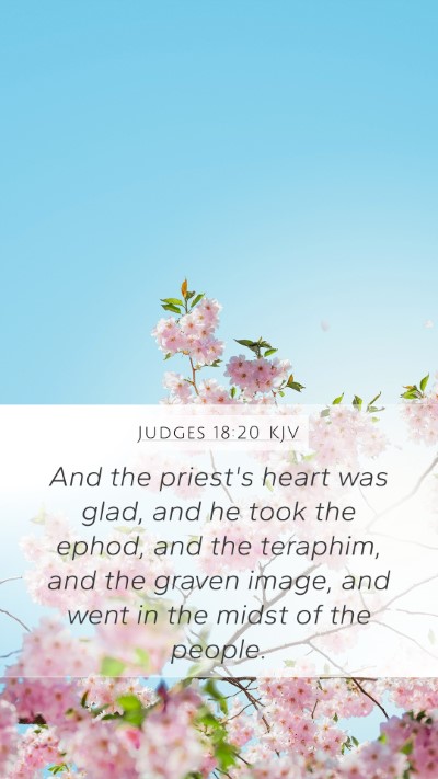 Judges 18:20 Explained