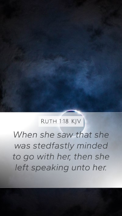 Ruth 1:18 Explained