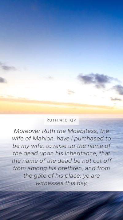 Ruth 4:10 Explained