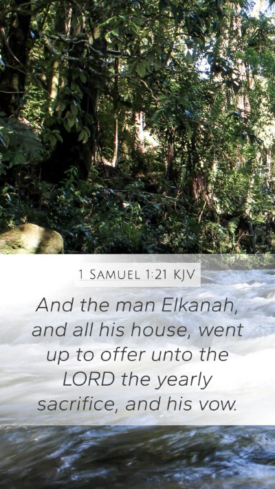 1 Samuel 1:21 Explained