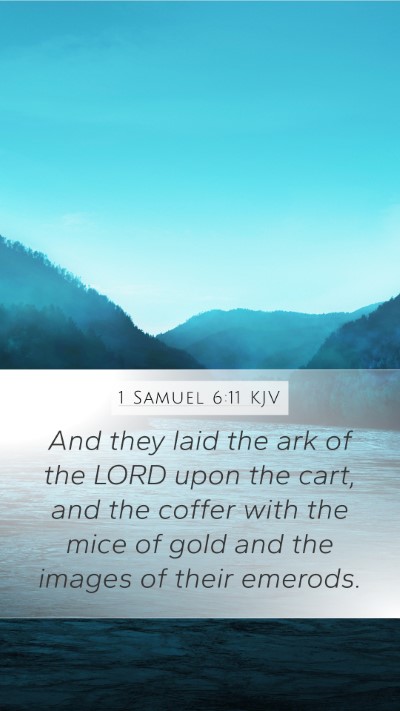 1 Samuel 6:11 Explained