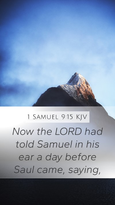 1 Samuel 9:15 Explained