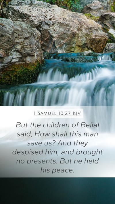 1 Samuel 10:27 Explained