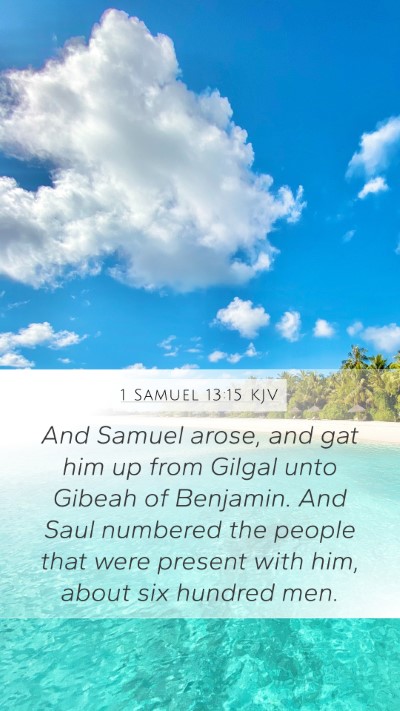 1 Samuel 13:15 Explained