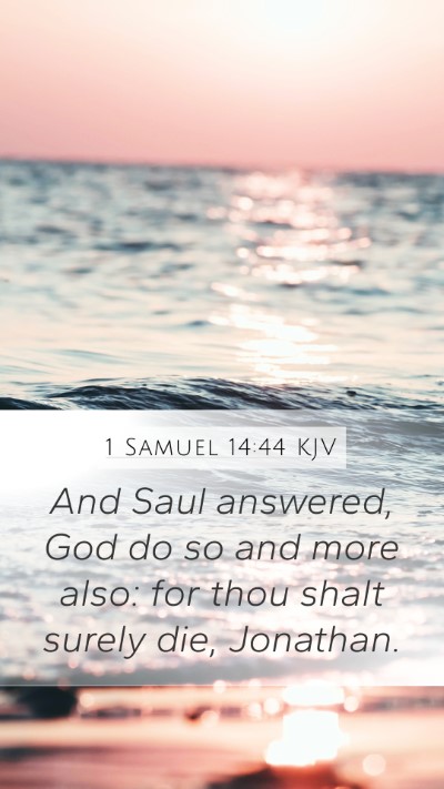 1 Samuel 14:44 Explained