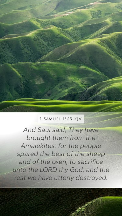 1 Samuel 15:15 Explained